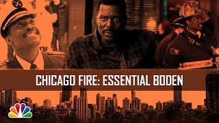 Essential Boden  Chicago Fire [upl. by Erodaeht162]