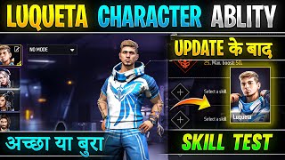 Free fire Luqueta character ability  Luqueta character test  Luqueta character skill after update [upl. by Crescint374]