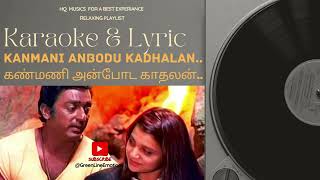 கண்மணி அன்போட Kanmani anbodu Karaoke kamalhaasan guna illayaraja tamilsonglyrics tamilkaraoke [upl. by Alby]