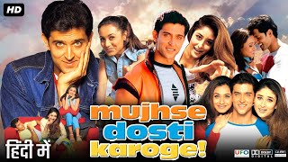 Mujhse Dosti Karoge Full Movie  Hrithik Roshan  Rani Mukerji  Kareena Kapoor  Review amp Facts [upl. by Erl705]