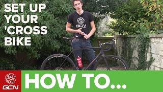 How To Set Up Your CycloCross Bike [upl. by Acireit]