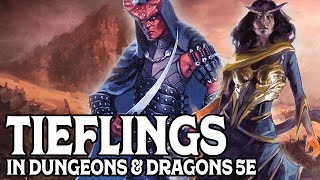 Playing Tieflings in Dungeons amp Dragons 5e [upl. by Kimball]