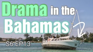 Drama sailing the Bahamas Bimini Sailing EV S6 EP13 [upl. by Leoj]