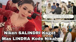 TERBARU NIKEN SALINDRI KAGET MAS LINDRA KODE NIKAH [upl. by Airehs409]