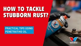 How to Effectively Use Penetrating Oil on Rusty Parts  VALVOLINE LUBRICATING SPRAYS [upl. by Eniamrahs]