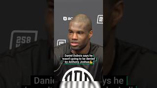 Daniel Dubois Says He Wasnt Going To Be Denied By Anthony Joshua 💪 [upl. by Weissberg]