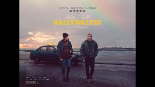 BALLYWALTER TRAILER  IN CINEMAS SEPTEMBER 22ND [upl. by Hillard]