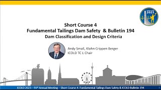 ICOLD Course  Fundamental Tailings Dam Safety Part 2 Dam Classification and Design Criteria [upl. by Julina]