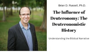 The Influence of Deuteronomy The Deuteronomistic History [upl. by Elleirua]