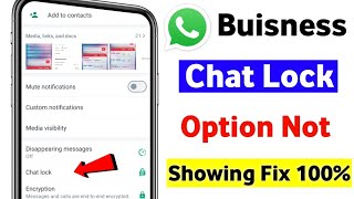 Whatsapp business chat lock option not showing  Whatsapp business me chat lock ka option kaise laye [upl. by Dickman285]