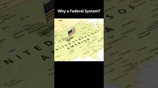 Why a Federal System [upl. by Sualkcin]