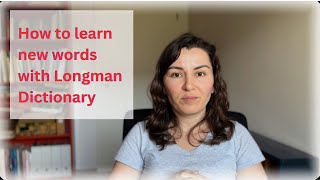 How to use Longman Dictionary to Learn Vocabulary [upl. by Demaggio]