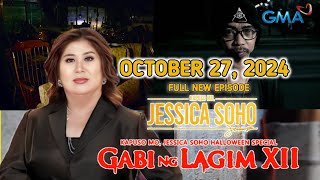 Kapuso Mo Jessica Soho October 27 2024 Full Latest Episode KMJSGabiNgLagimXII [upl. by Sacci]