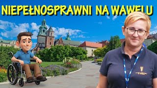 Niepełnosprawni na Zamku wawel kraków niepełnosprawni [upl. by Ydissac354]