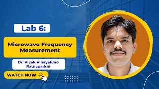 Lab 6 Microwave Frequency Measurement [upl. by Rimisac]