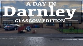 DRIVING AROUND DARNLEY GLASGOW [upl. by Novyak]