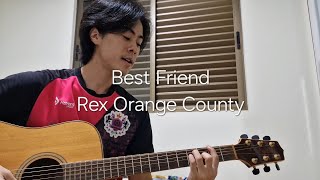 Best Friend  Rex Orange County cover [upl. by Enelehcim]