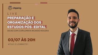 Preparação e organização dos estudos pósedital  Diplomata Ricardo Nocera [upl. by Nanreh319]