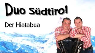 DUO SÜDTIROL  Der Hiatabua [upl. by Tillo]