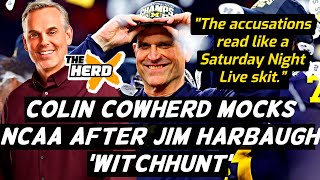 Colin Cowherd Laughs at NCAA After Nonsensical Witch Hunt of Jim Harbaugh [upl. by Brelje]