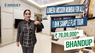 Ajmera Mission Mumbai For All  1 BHK Sample Flat Tour  Ajmera Bhandup West [upl. by Eceirehs]