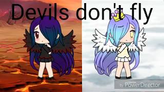 Devils dont fly Music video gacha life [upl. by Dhiren]