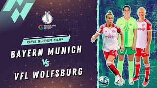 LIVE  Bayern Munich W vs VFL Wolfsburg W I DFB Womens Super Cup I LIVE MATCH [upl. by Dryden]