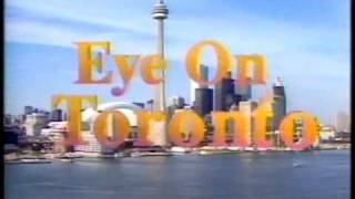 Eye on Toronto Nerene Virgin 1990 [upl. by Lladnarc]