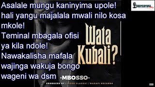 MBOSSO  WATAKUBALI OFFICIAL LYRICS VIDEO [upl. by Acinet]