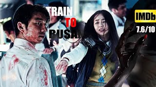 Train To Busan Movie Explained In Hindi  Train To Busan  Train to Busan Zombie Movie [upl. by Iorgo523]