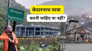 kedarnath yatra safe or unsafe  Kedarnath Yatra daily update  musafir stories vlogs [upl. by Adnarom]