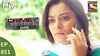 Crime Patrol  क्राइम पेट्रोल सतर्क  Ep 851  It Happened That Night Part 2 3rd September 2017 [upl. by Eissert]