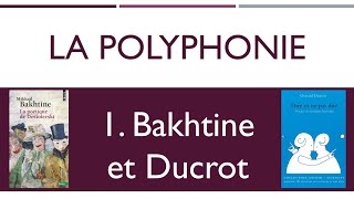 La polyphonie 1ère partie  Bakhtine et Ducrot [upl. by Enamrej]