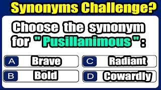 Synonyms Quiz 96 CANNOT SCORE 2121  challenge 18 [upl. by Yesor455]