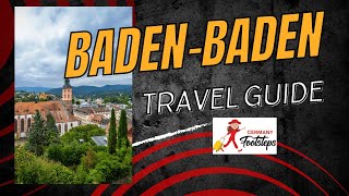 BadenBaden Travel Guide Check Out This Crazy Cute City [upl. by Acinoed]