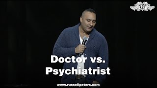 Russell Peters  Doctor vs Psychiatrist [upl. by Maribelle]