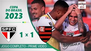 Copa do Brasil 2023  São Paulo 1x1 Flamengo Final  2º Jogo [upl. by Irra]