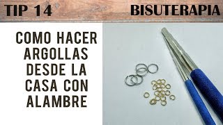 TIP 14 HACER ARGOLLAS CON ALAMBRE DESDE LA CASA [upl. by Asereht222]