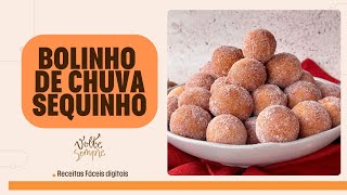 RECEITA FÁCIL DE BOLINHO DE CHUVA SEQUINHO [upl. by Erdah]