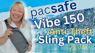 Level Up Your Travel Safety with the Pacsafe Vibe 150 Sling Pack [upl. by Kunkle734]