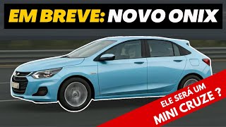 NOVO ONIX será um MINI CRUZE ou vai lembrar o MONZA CHINÊS Confira [upl. by Wehrle561]