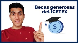 Las becas desconocidas del ICETEX [upl. by Giffie]