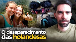 As fotos BIZARRAS do DESAPARECIMENTO das HOLANDESAS Kris Kremers e Lisanne Froon [upl. by Sirkin559]