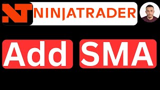 How to Add SMA in NinjaTrader 8  Easy to Follow [upl. by Liggett]