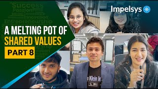 A Melting Pot of Shared Values  Part 8 Impelsys MeltingPot WorkplaceCulture trending viral [upl. by Pippy]