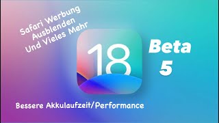 iOS 18 Beta 5 ist da  Neue Funktionen und Änderungen [upl. by Marcin]