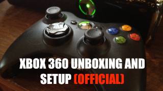 XBOX 360 Unboxing and Setup OFFICIAL [upl. by Eresed]