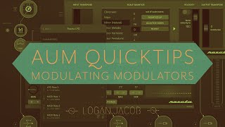 AUM QuickTips Modulating Modulators Using Midi CC to control other Midi controllers [upl. by Rush]