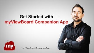 Get Started with myViewBoard Companion [upl. by Leanahtan]