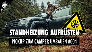 Versteckte Standheizung Zuheizer im VW AMAROK aufrüsten ⚠️ Ausbau Offroad CAMPER  Pickup [upl. by Onofredo]